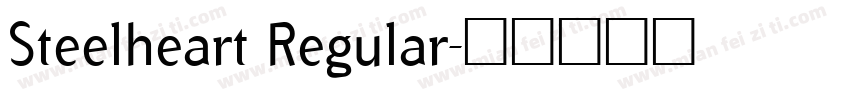Steelheart Regular字体转换